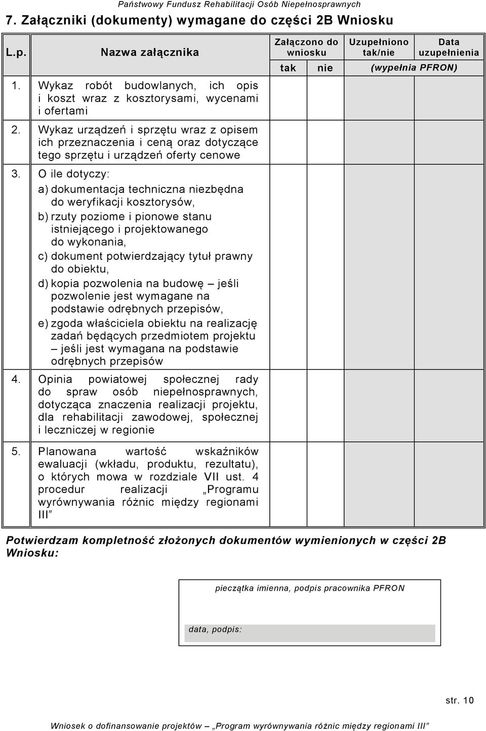 Wykaz urządzeń i sprzętu wraz z opisem ich przeznaczenia i ceną oraz dotyczące tego sprzętu i urządzeń oferty cenowe 3.