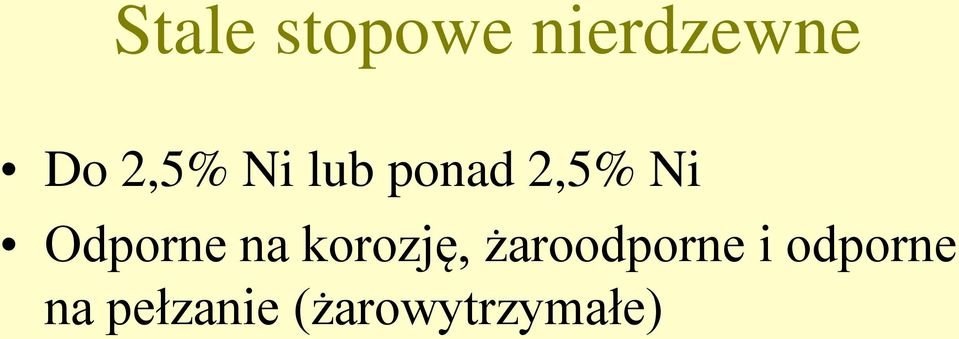 Odporne na korozję,