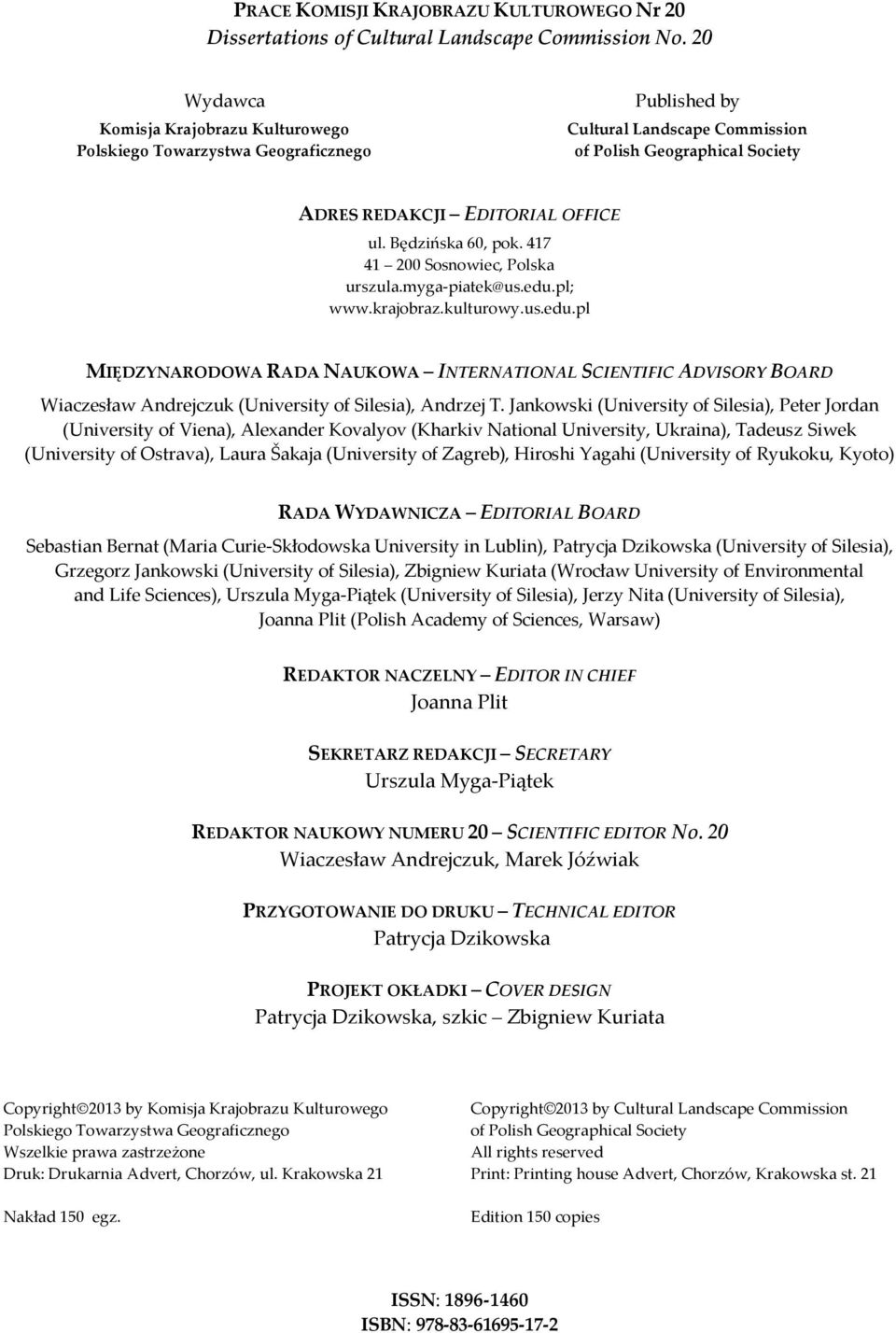 Będzińska 60, pok. 417 41 200 Sosnowiec, Polska urszula.myga-piatek@us.edu.