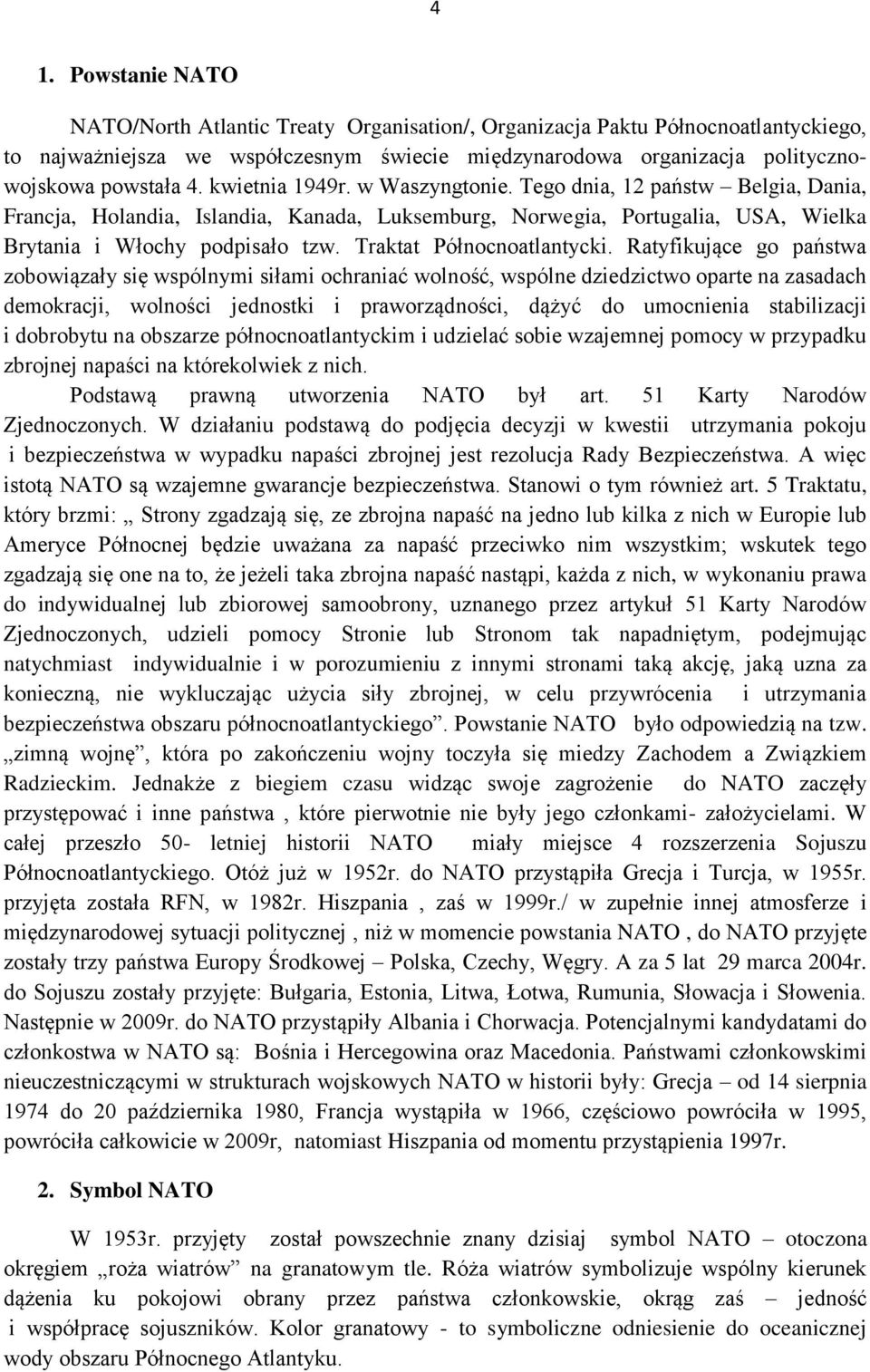 Traktat Północnoatlantycki.