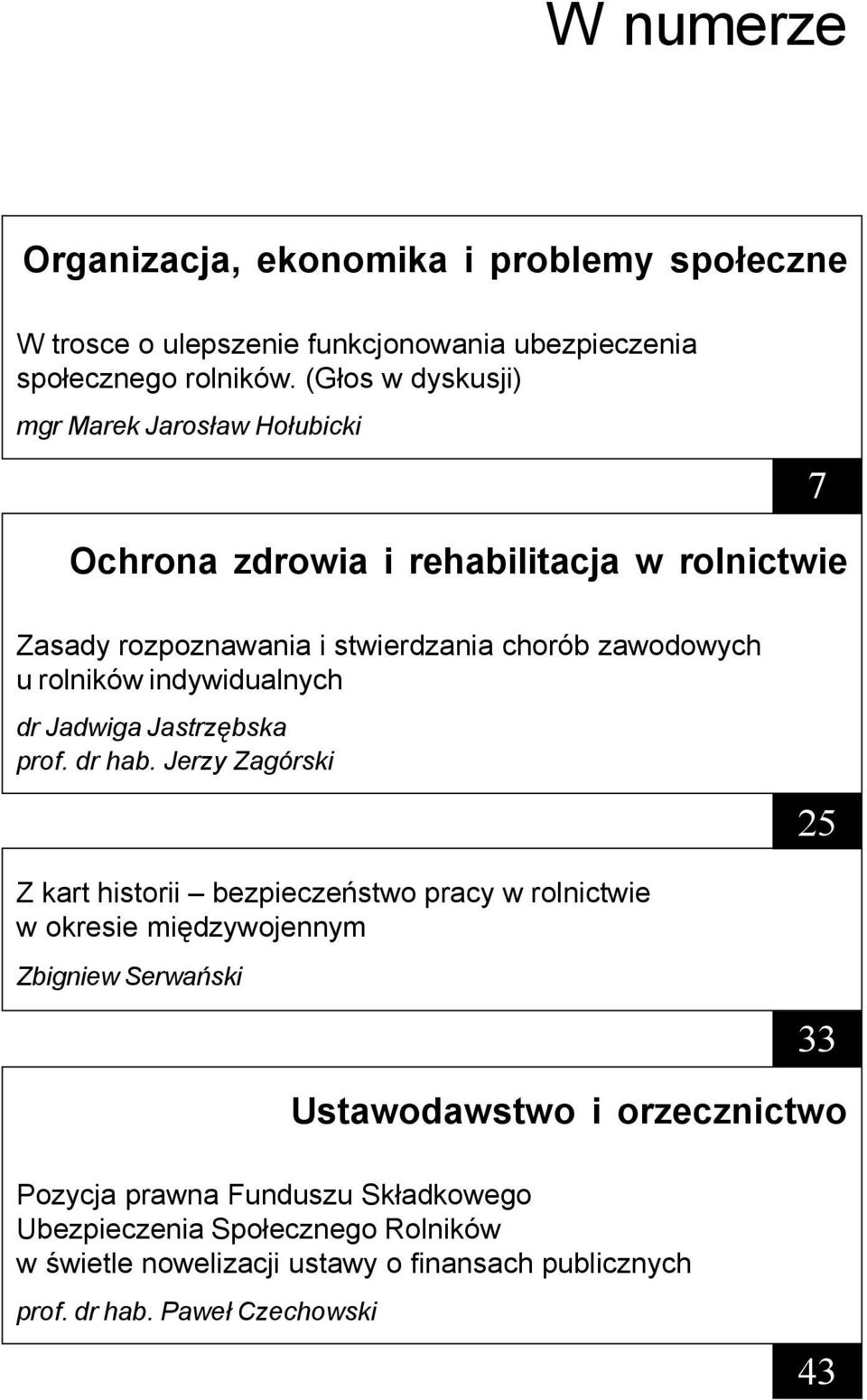 indywidualnych dr Jadwiga Jastrzêbska prof. dr hab.