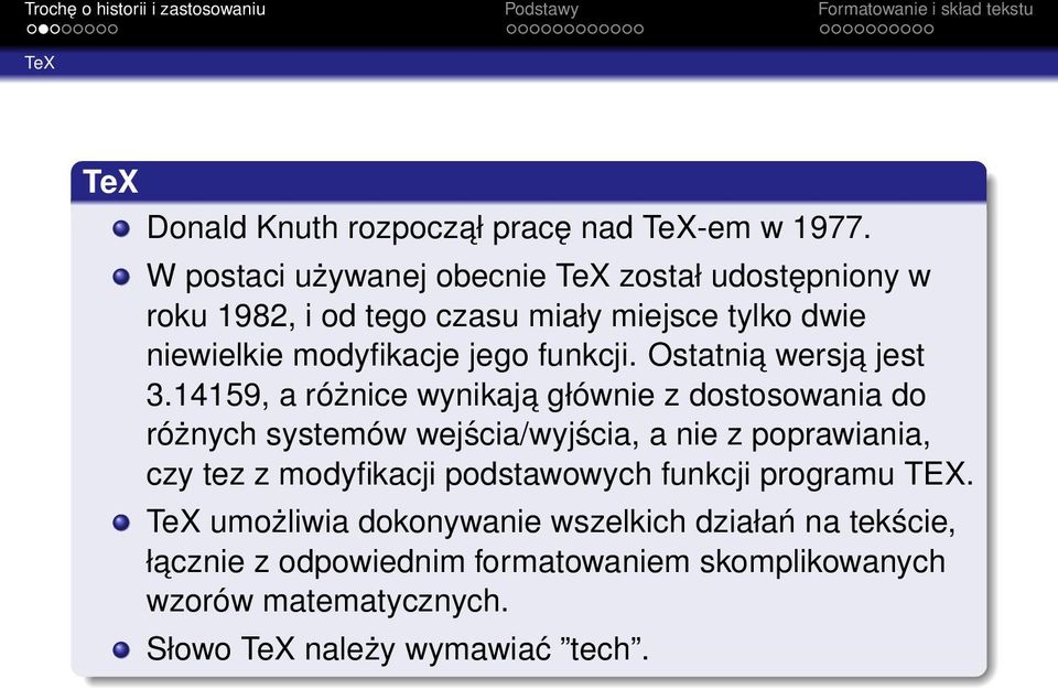 funkcji. Ostatnia wersja jest 3.