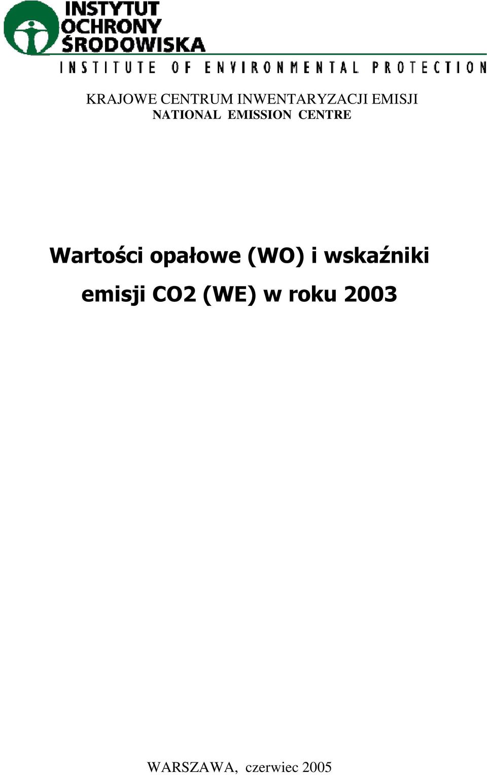 Wartości opałowe (WO) i wskaźniki