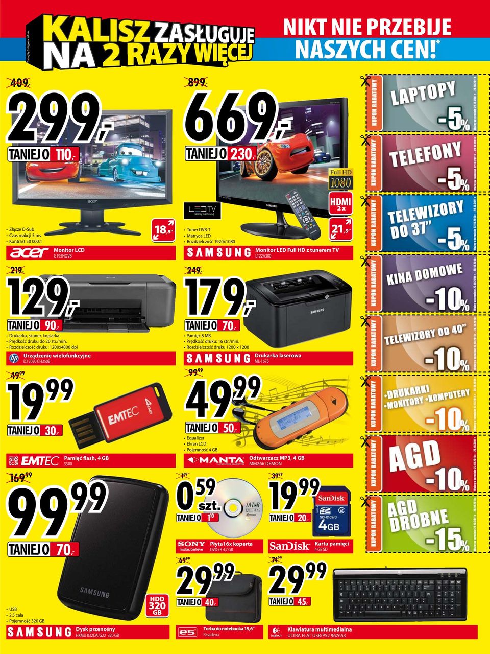 Rozdzielczość druku: 1200x4800 dpi Urządzenie wielofunkcyjne DJ 2050 CH350B 19 49 TNIEJ O 30, Pamięć flash, 4 GB S300 169 TNIEJ O 70, 2,5 cala Pojemność 320 GB Dysk przenośny HXMU 032D/G22 320 GB