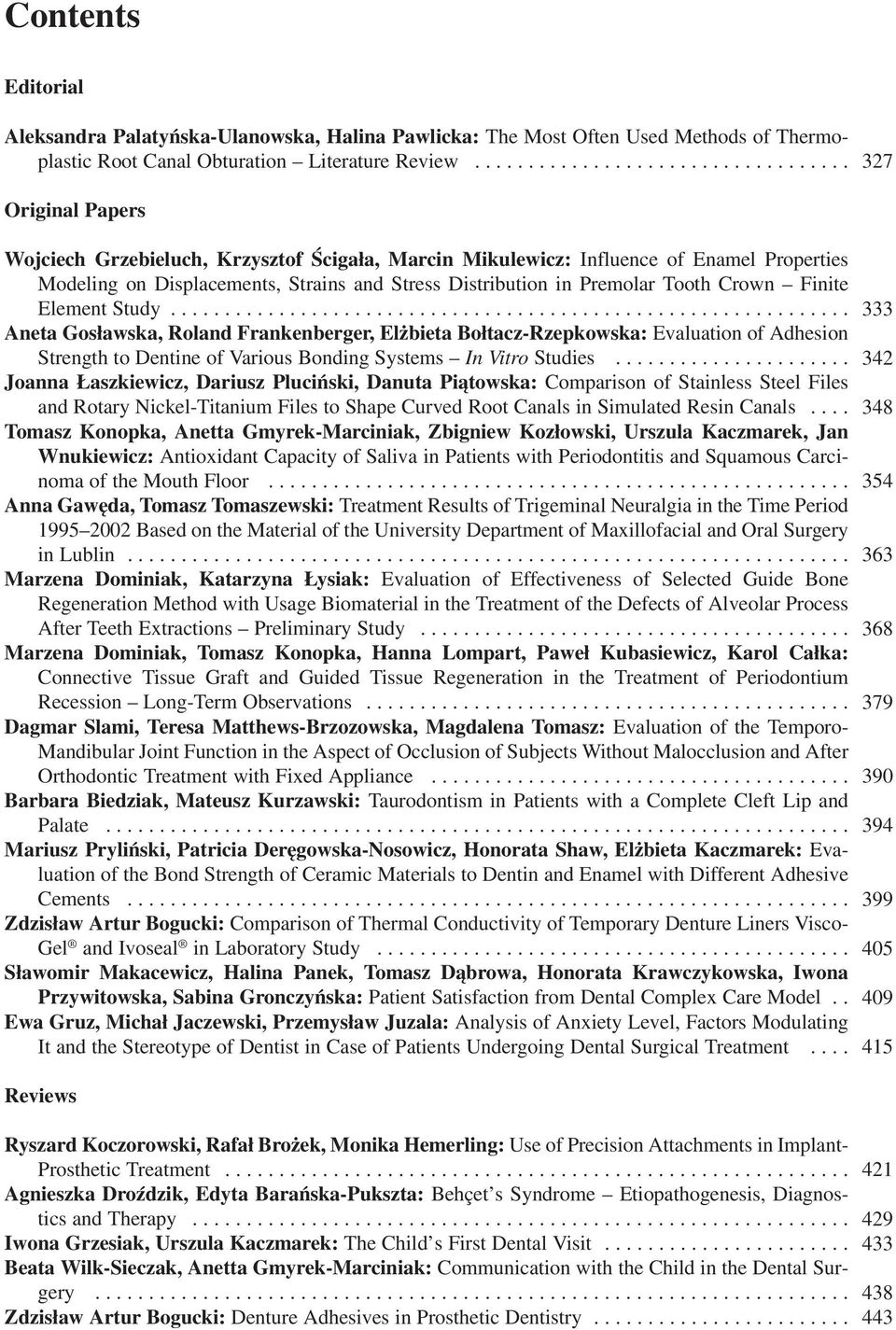 Distribution in Premolar Tooth Crown Finite Element Study.