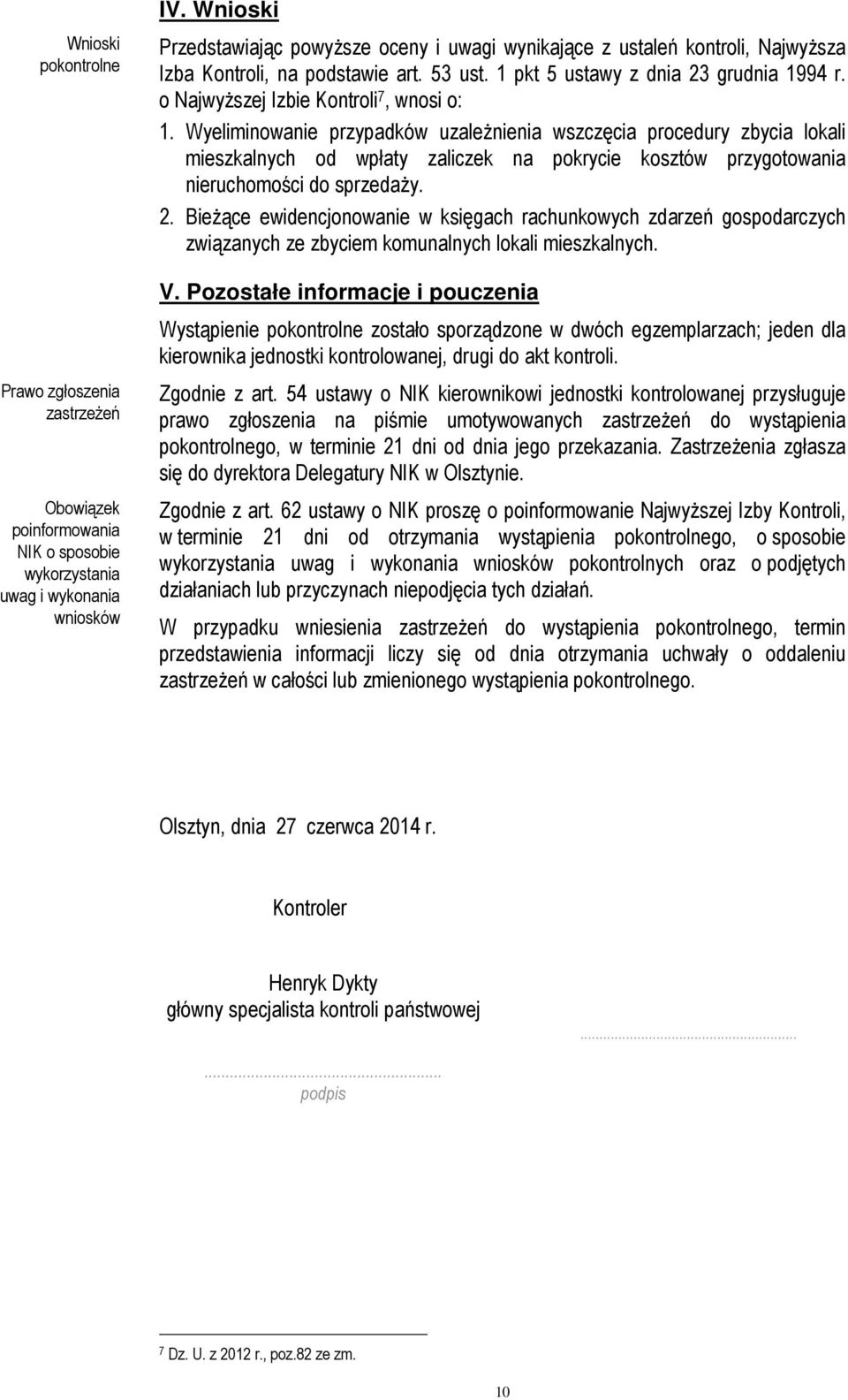 o Najwyższej Izbie Kontroli 7, wnosi o: 1.