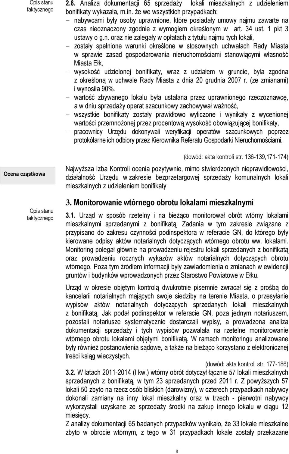 bywcami były osoby uprawni