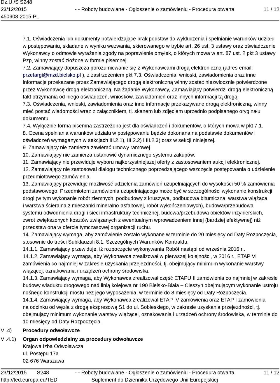 bielsko.pl ), z zastrzeżeniem pkt 7.3.
