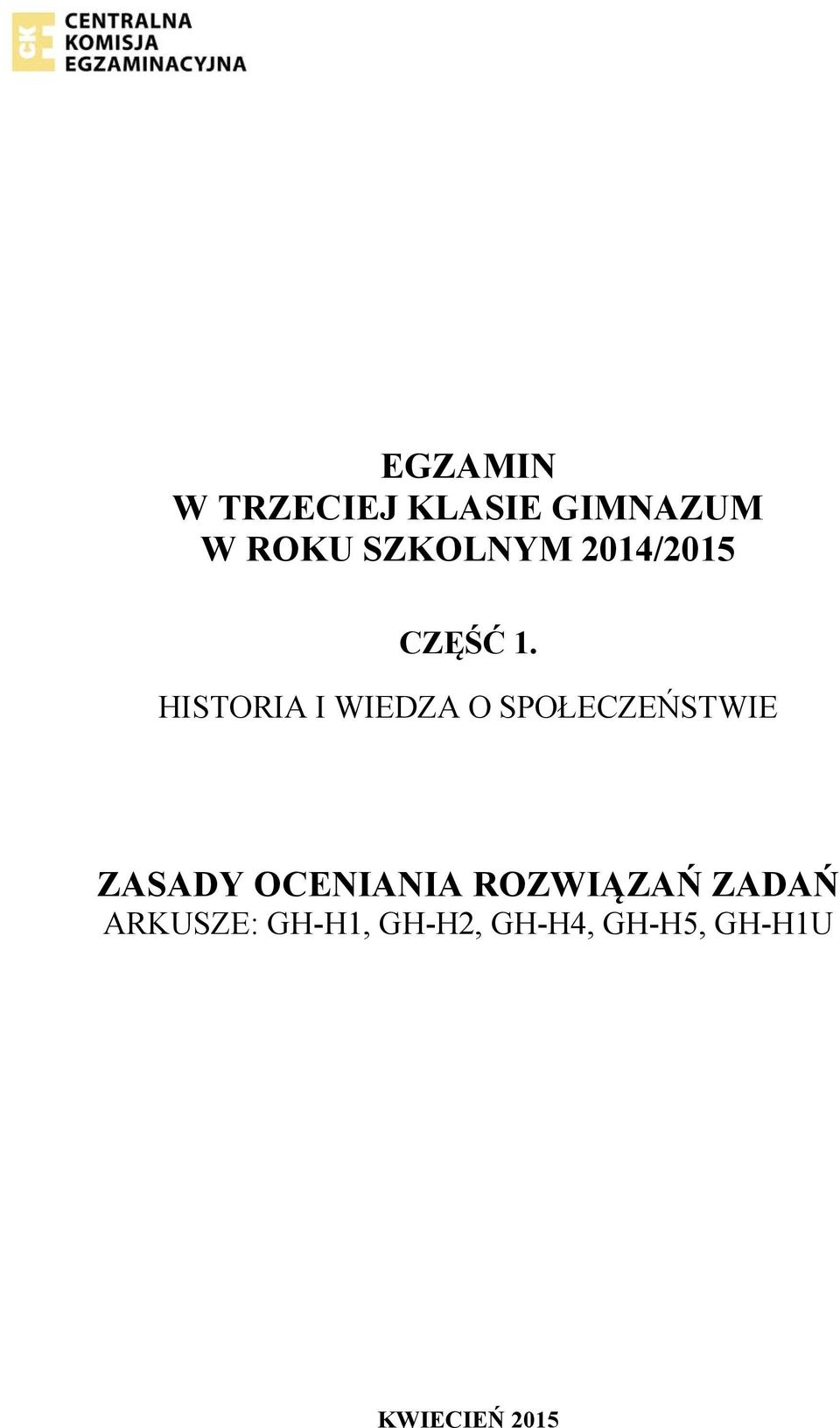 HISTORIA I WIEDZA O SPOŁECZEŃSTWIE ZASADY