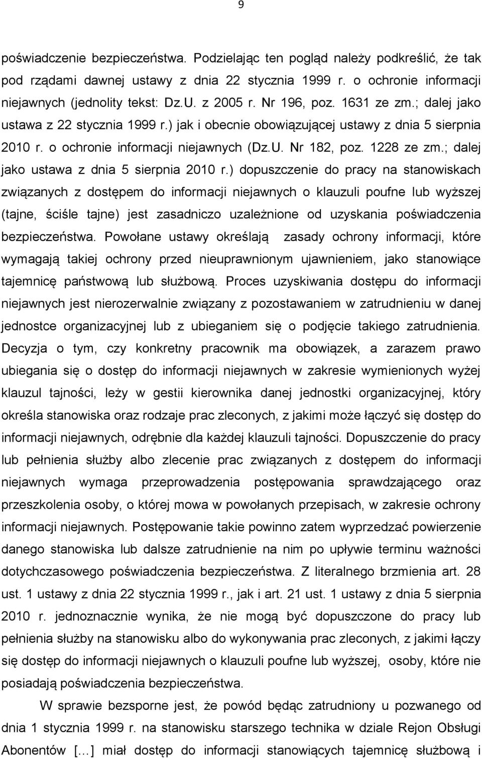 ; dalej jako ustawa z dnia 5 sierpnia 2010 r.