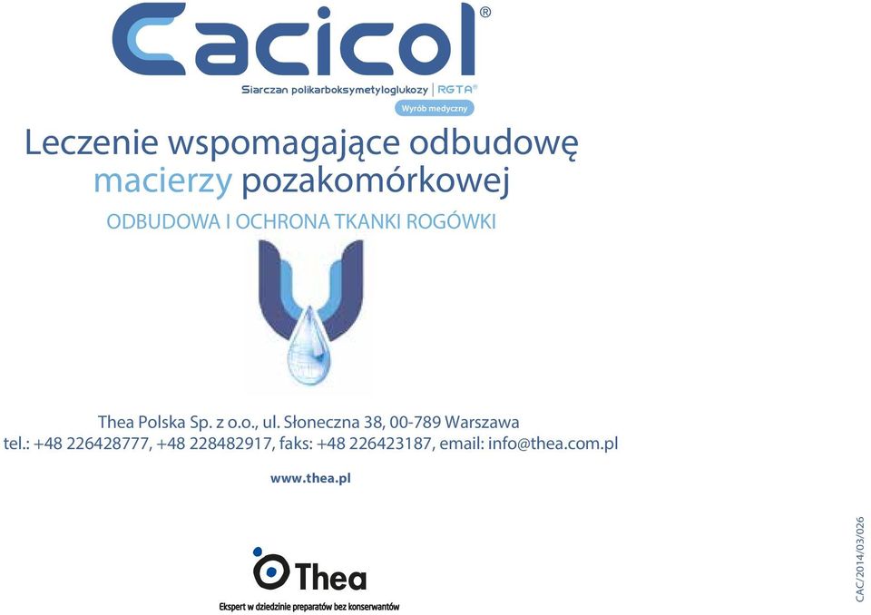 Polska Sp. z o.o., ul. Słoneczna 38, 00-789 Warszawa tel.