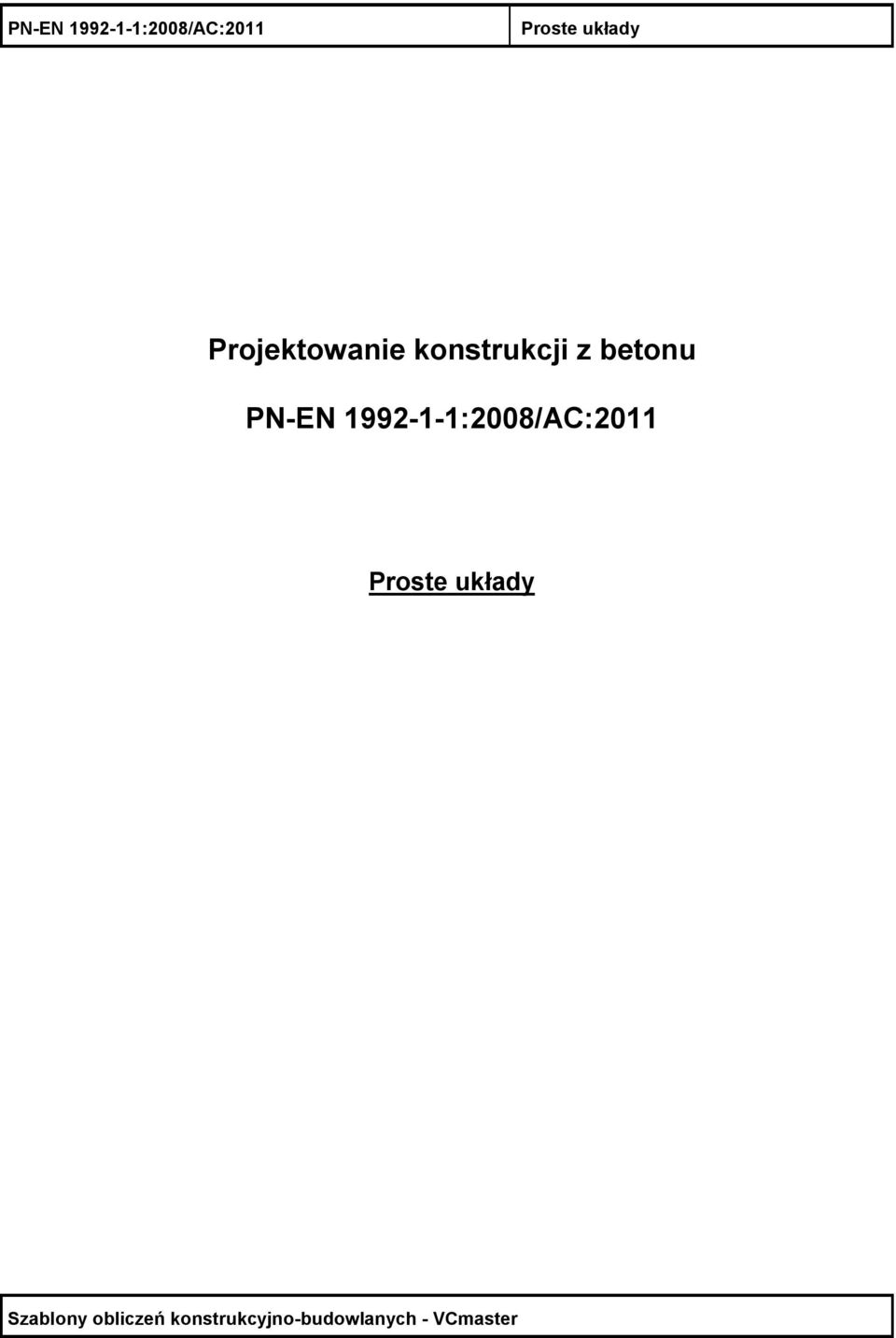 konstrukcji z betonu  Proste