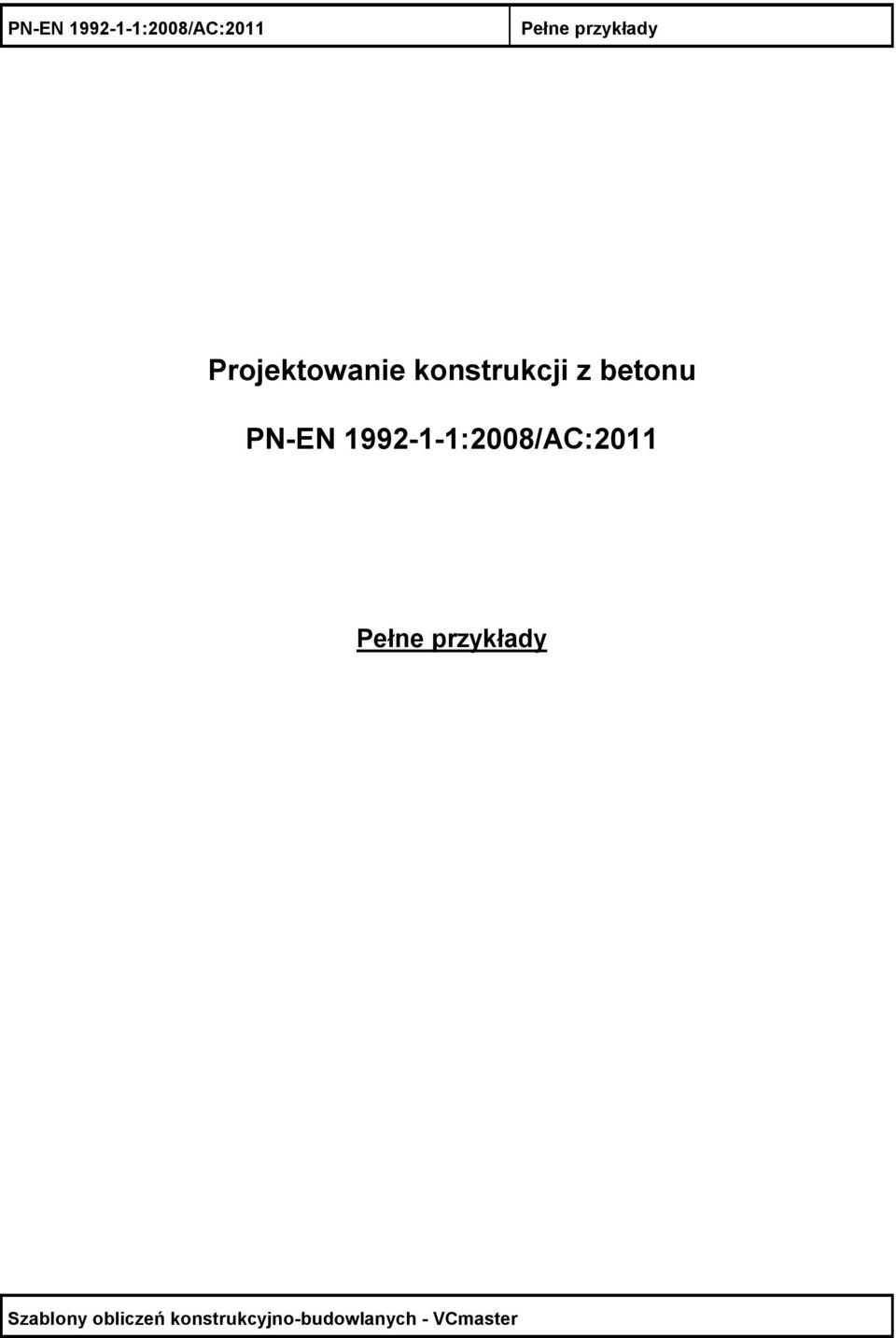 konstrukcji z betonu  Pełne