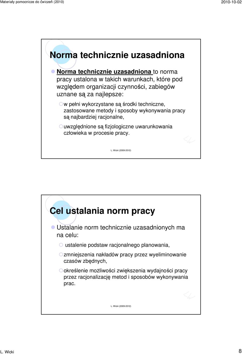 uwarunkowania człowieka w procesie pracy.