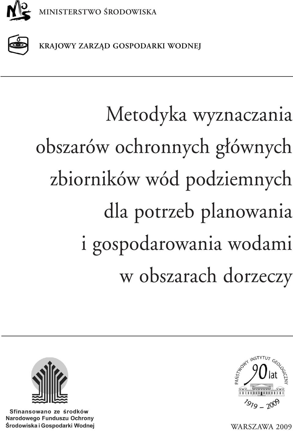 ównych zbiorników wód podziemnych dla potrzeb
