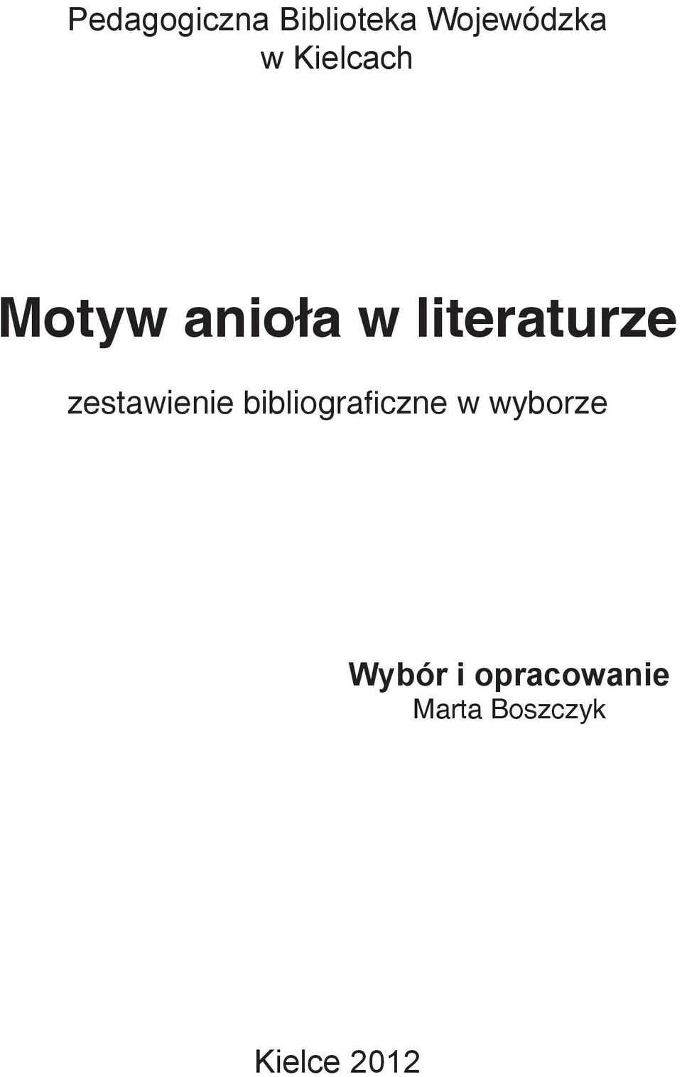 zestawienie bibliograficzne w wyborze