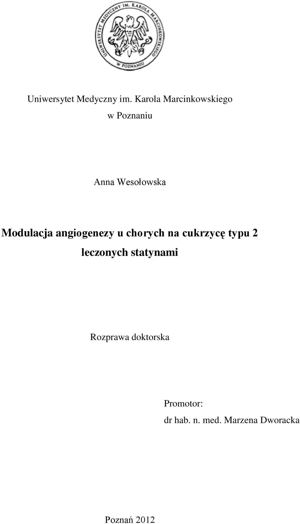 Modulacja angiogenezy u chorych na cukrzycę typu 2