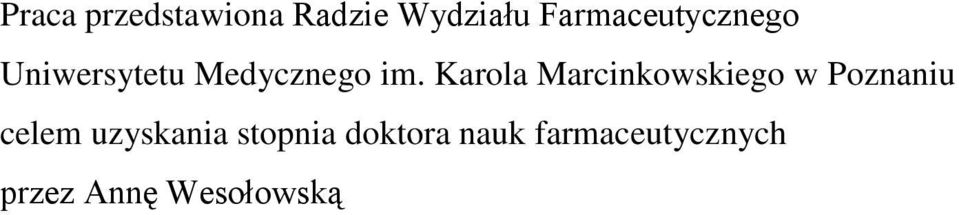 Karola Marcinkowskiego w Poznaniu celem