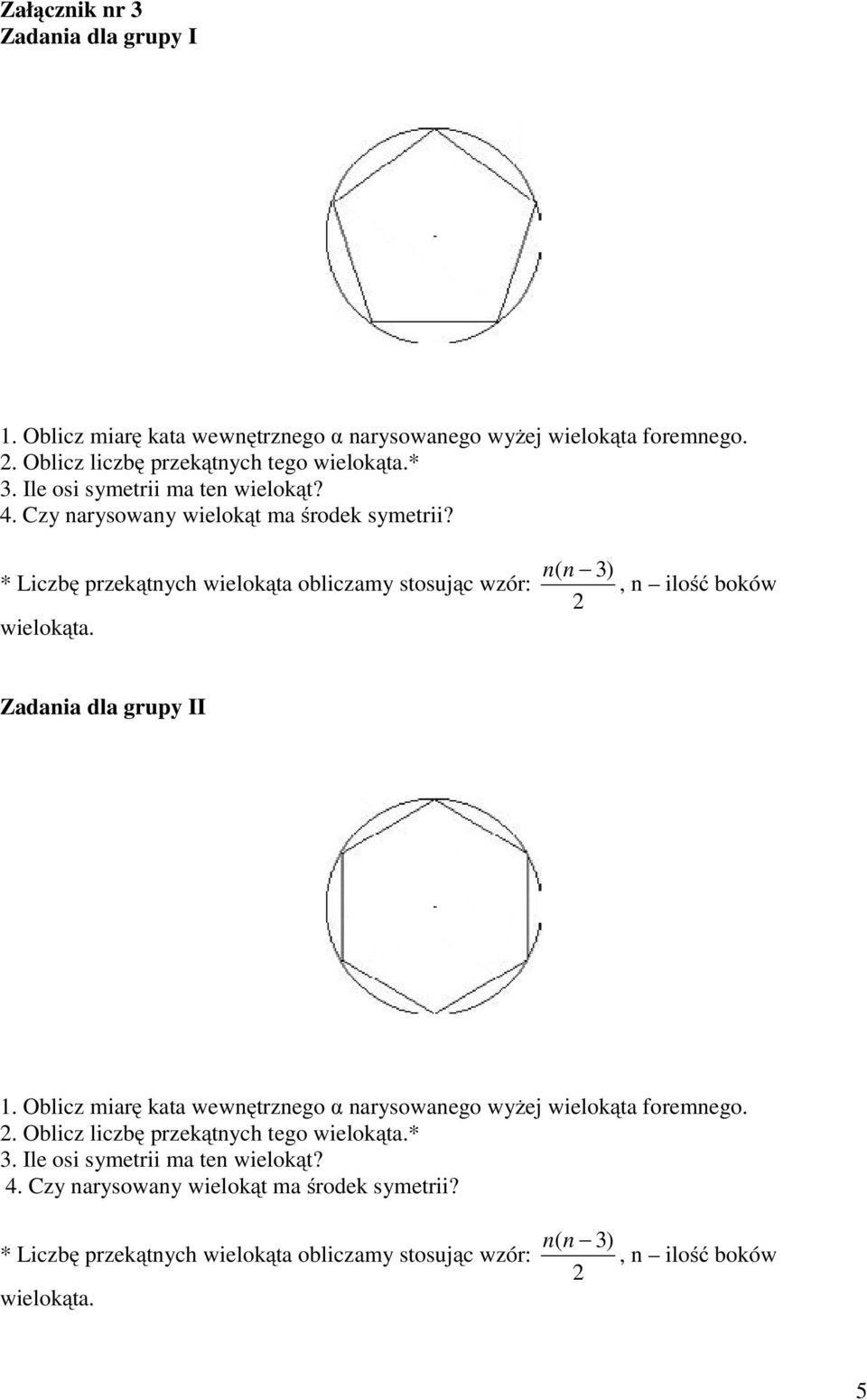 Oblicz liczbę przekątnych tego