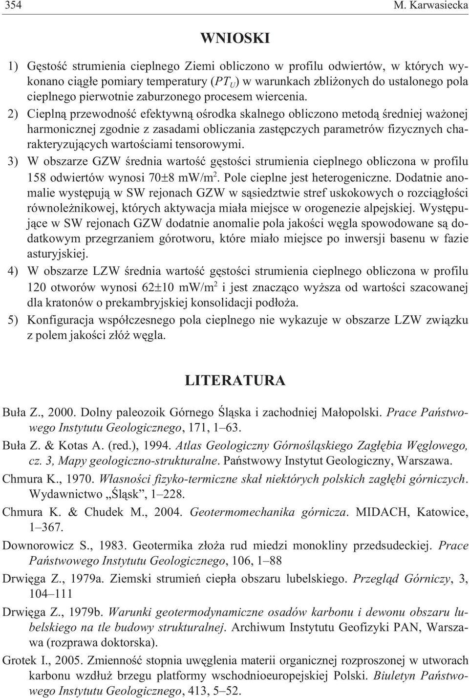 pierwotnie zaburzonego procesem wiercenia.