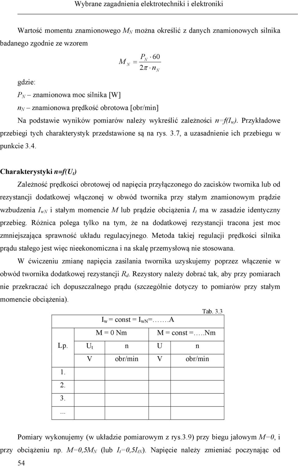 7, a uzasadnienie ich przebiegu w punkcie 3.4.