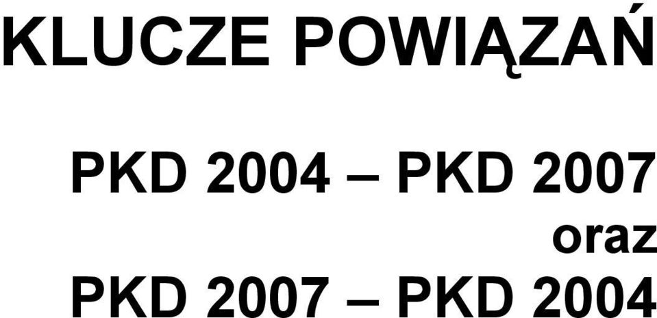 2004 PKD 2007
