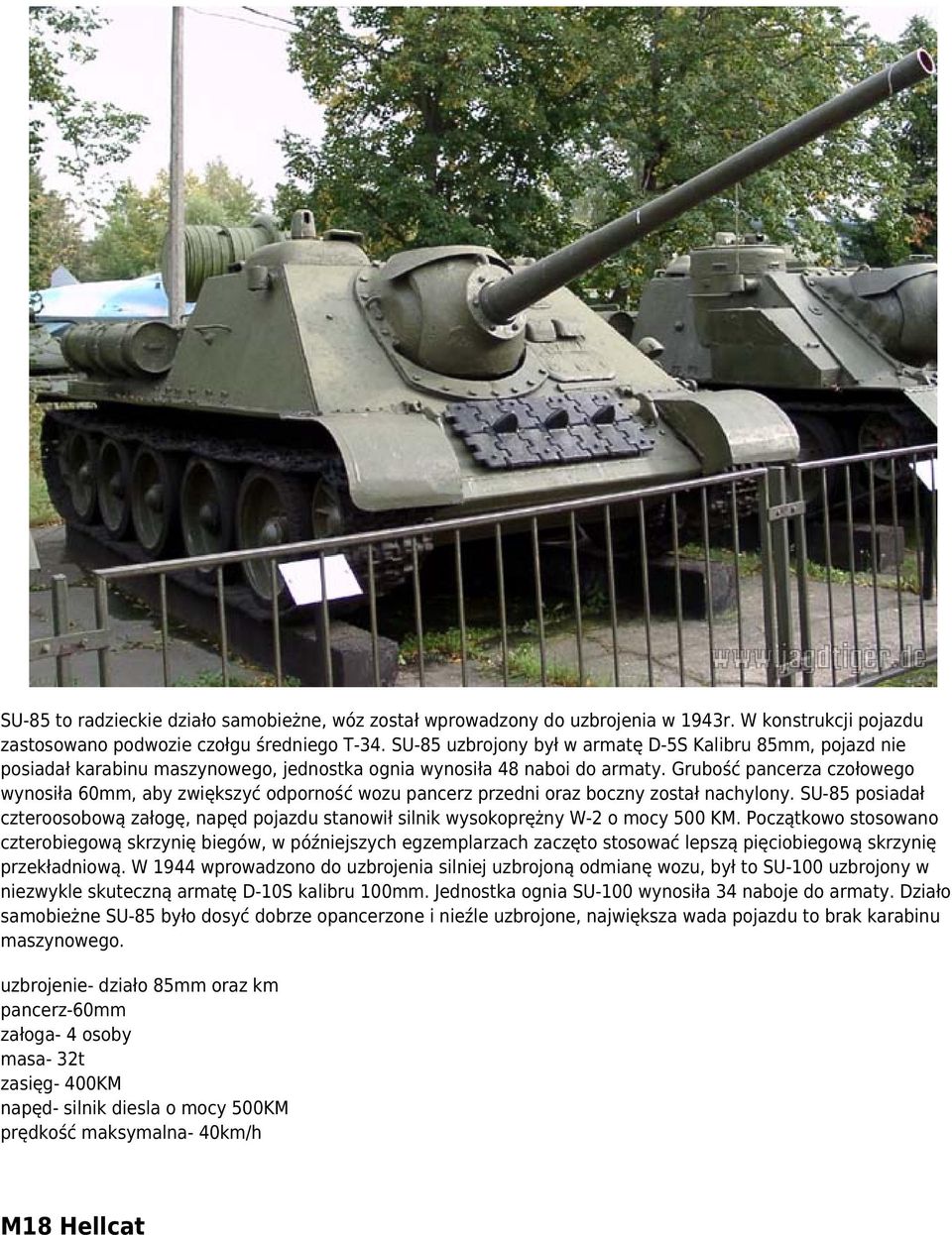 Grubość pancerza czołowego wynosiła 60mm, aby zwiększyć odporność wozu pancerz przedni oraz boczny został nachylony.