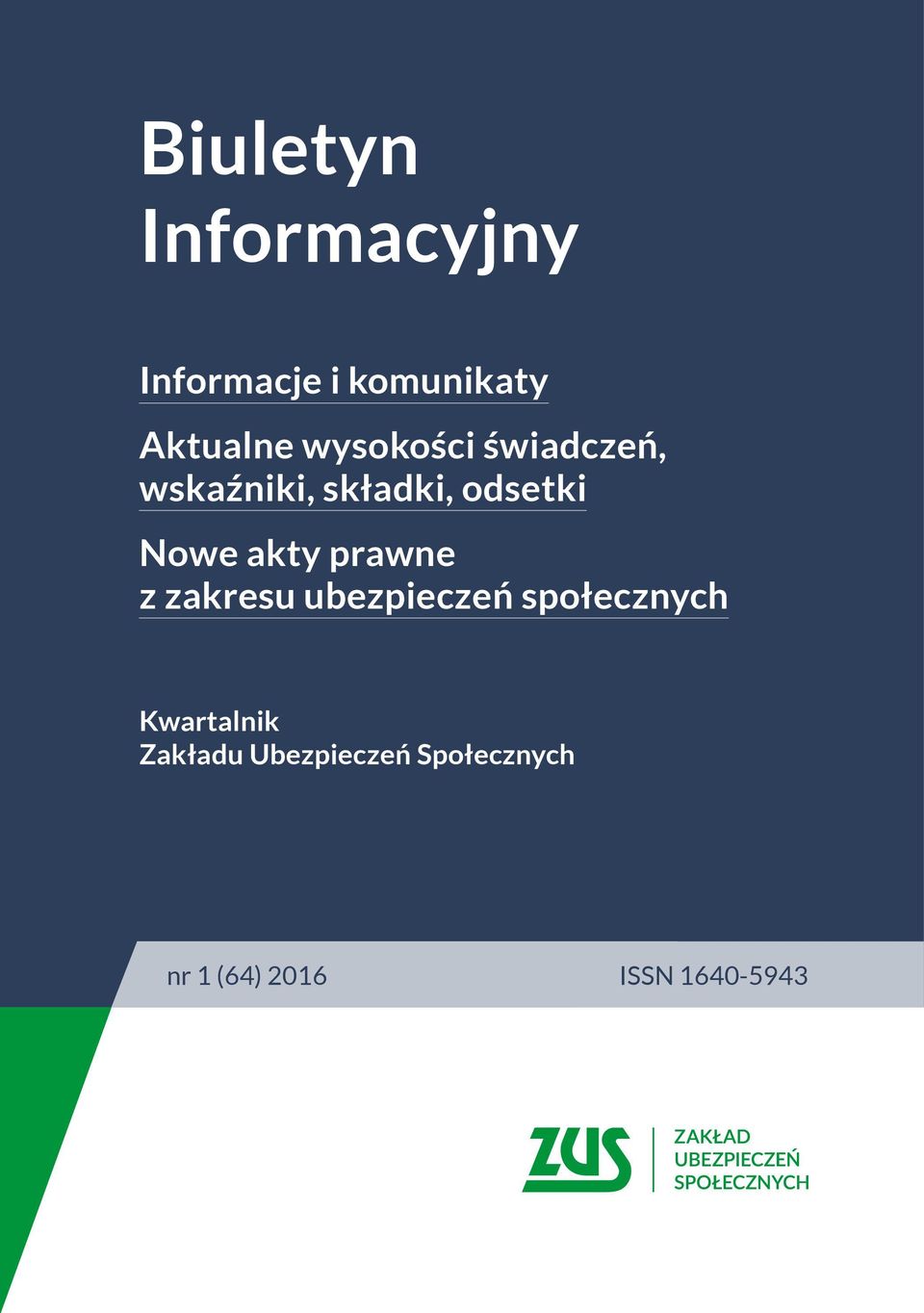 akty prawne z zakresu ubezpieczeń społecznych Kwartalnik