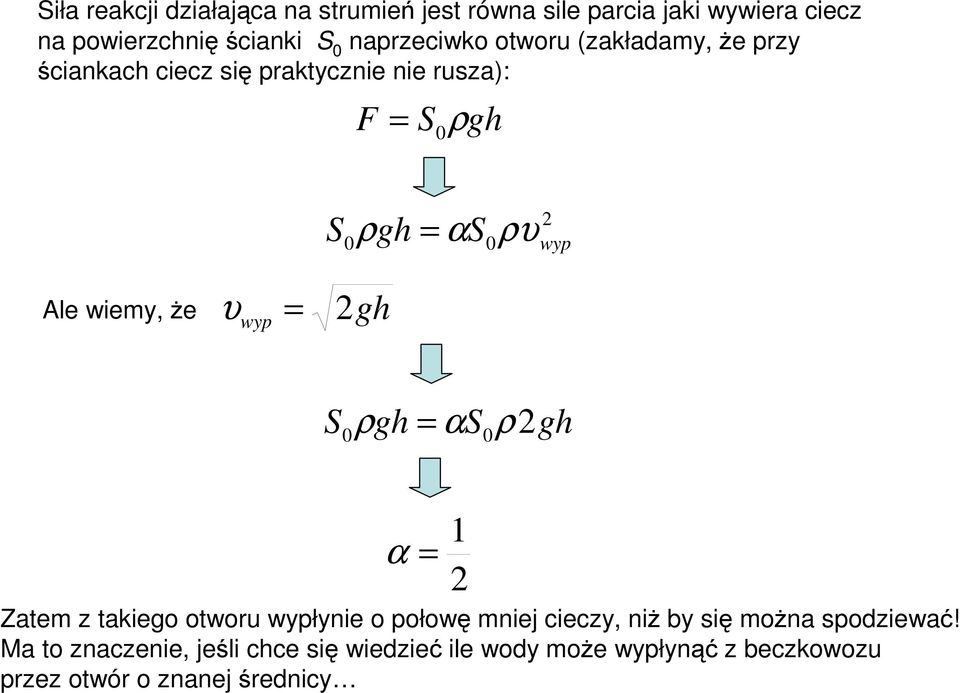 wiem że w gh S gh αs gh 0 0 α Zaem akiego owou włnie o ołowę mniej ciec niż b się można