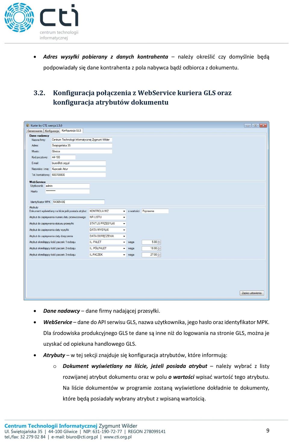 WebService dane do API serwisu GLS, nazwa użytkownika, jego hasło oraz identyfikator MPK.
