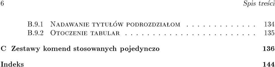 : : : : : : : 134 B.9.