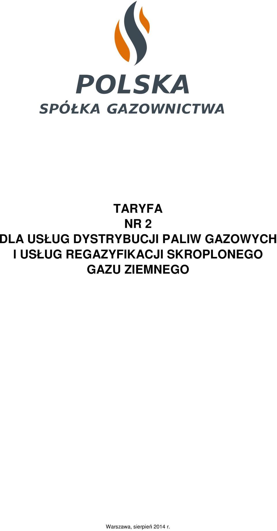 USŁUG REGAZYFIKACJI
