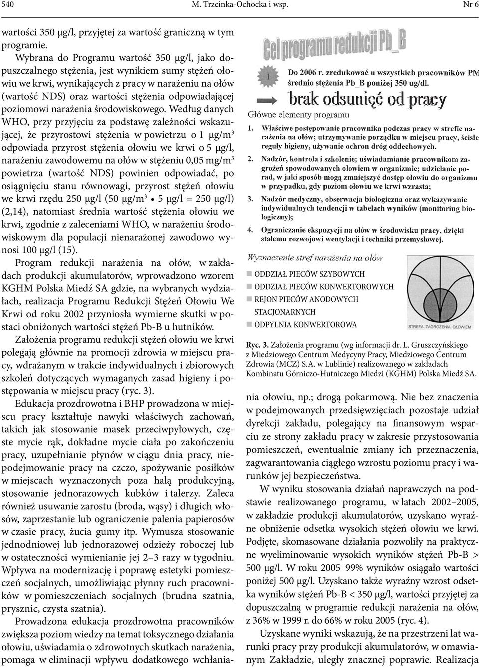 wartości 350 μg/l, przyjętej za wartość graniczną w tym programie.