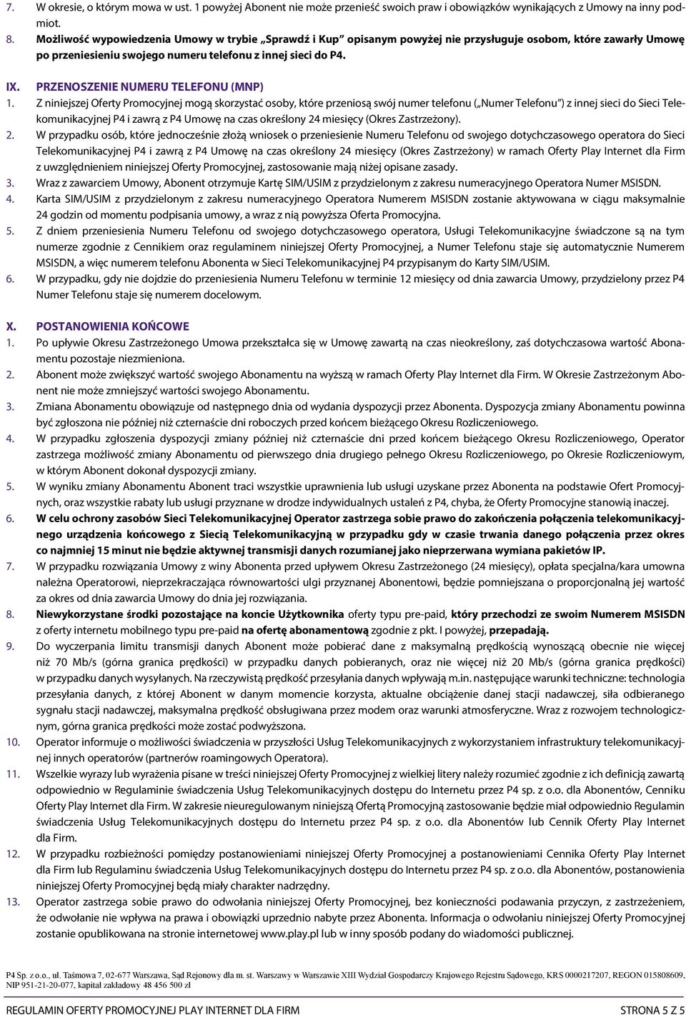 PRZENOSZENIE NUMERU TELEFONU (MNP) 1.