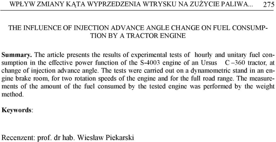 tractor, at change of injection advance angle.