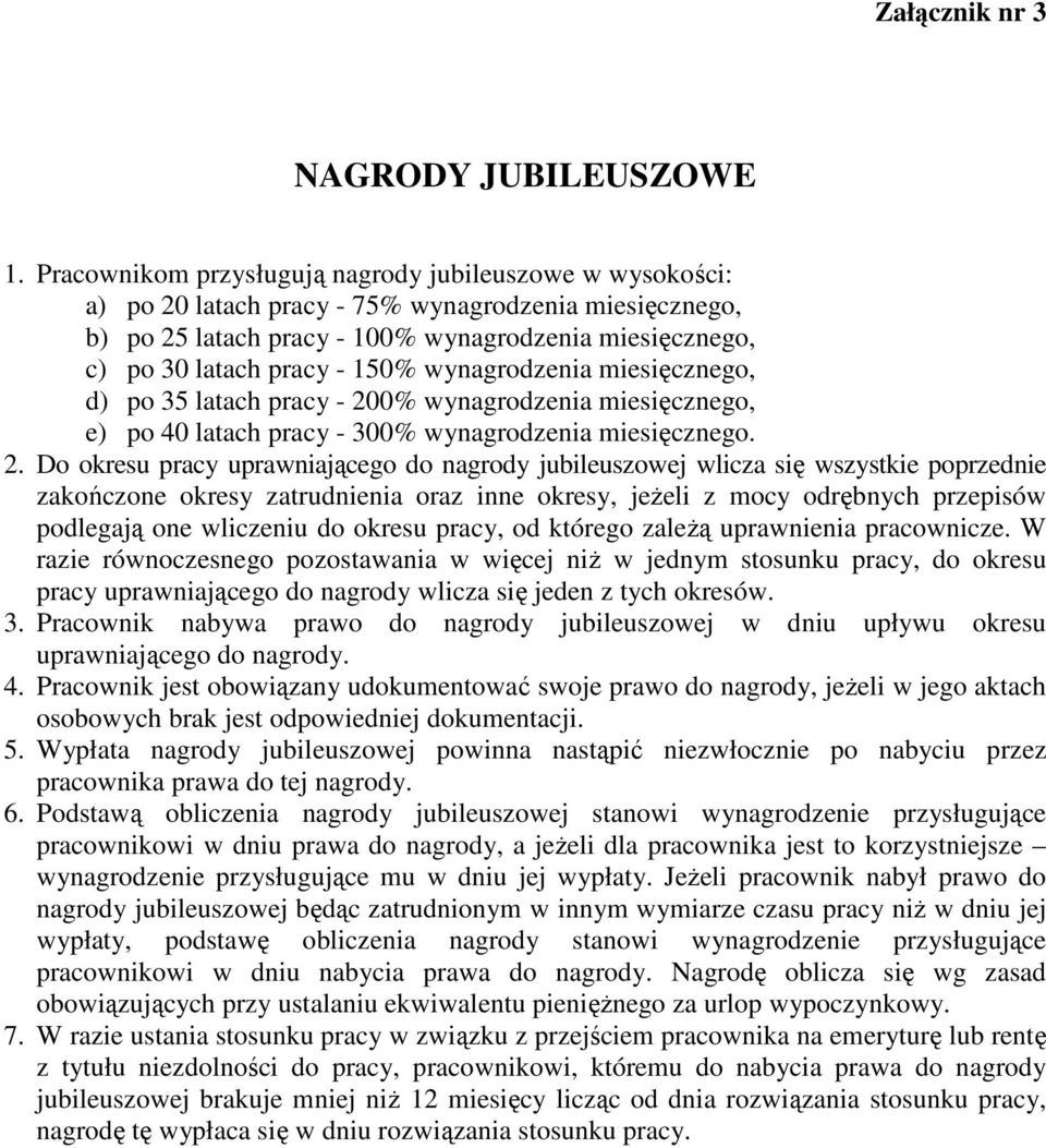 wynagrodzenia miesięcznego, d) po 35 latach pracy - 20