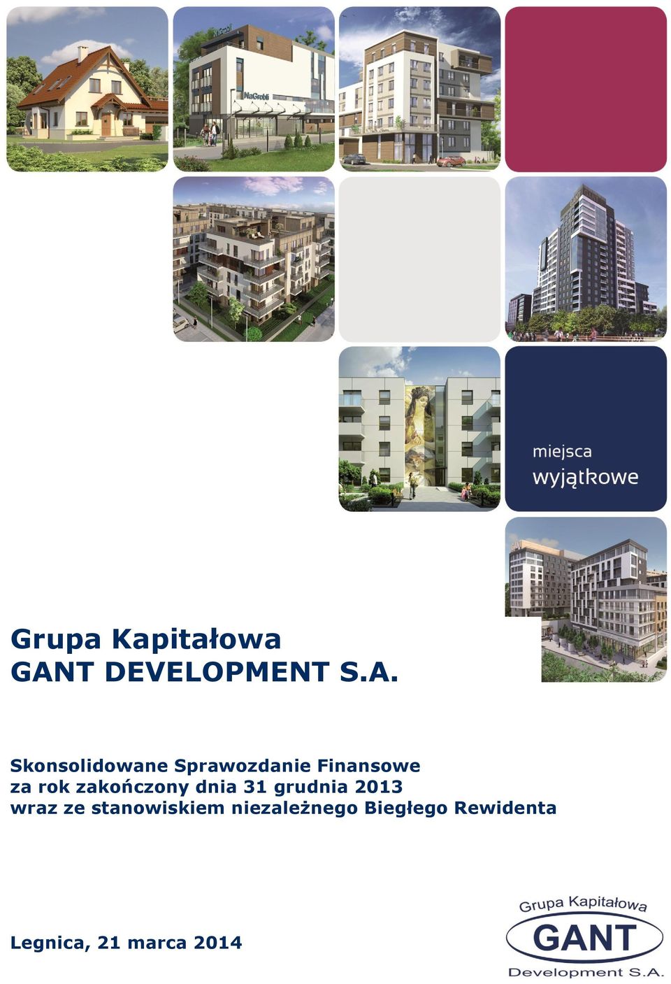 Skonsolidowane Sprawozdanie Finansowe za rok