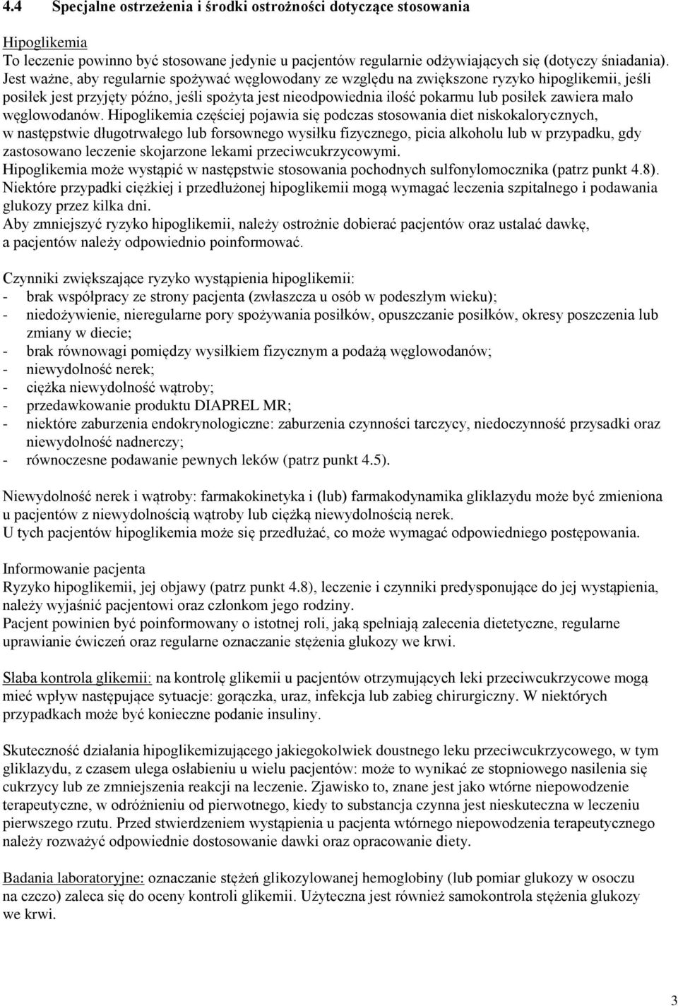 mało węglowodanów.