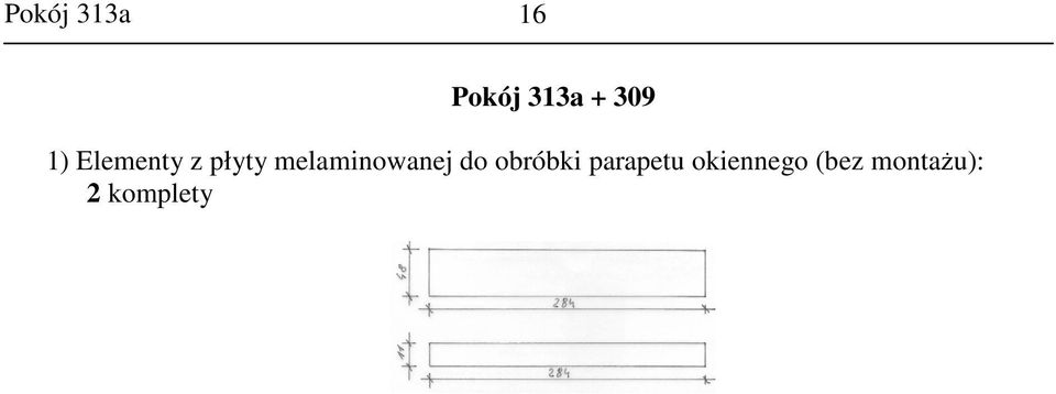 melaminowanej do obróbki