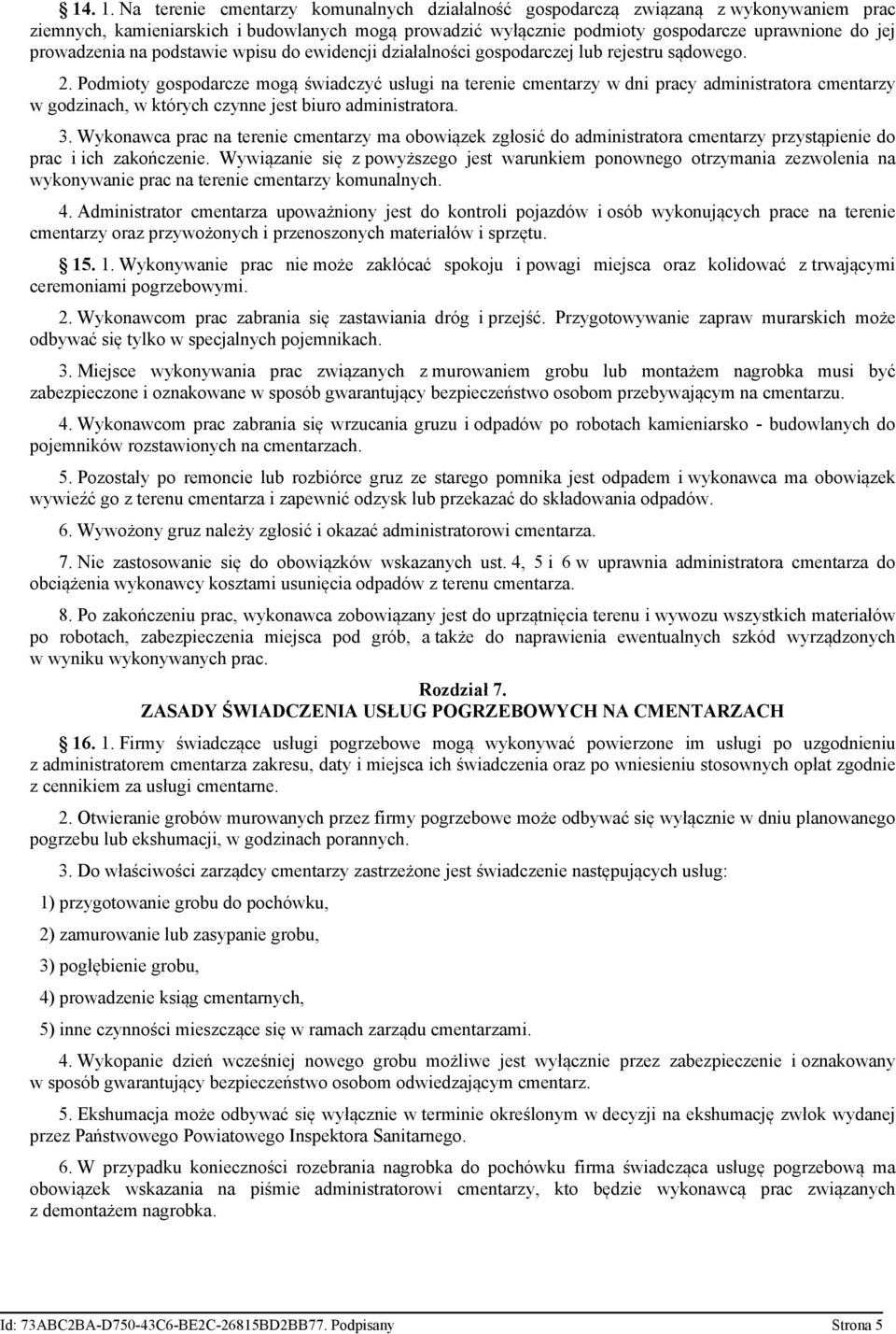 prowadzenia na podstawie wpisu do ewidencji działalności gospodarczej lub rejestru sądowego. 2.