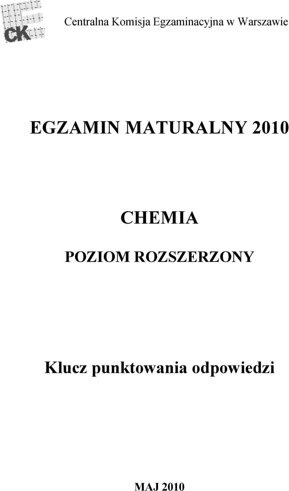 2010 CHEMIA POZIOM ROZSZERZONY