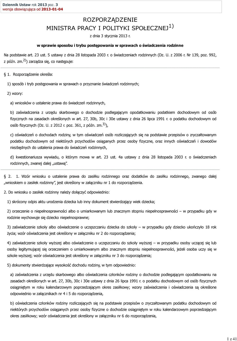 992, z późn. zm. 2) ) zarządza się, co następuje: 1.