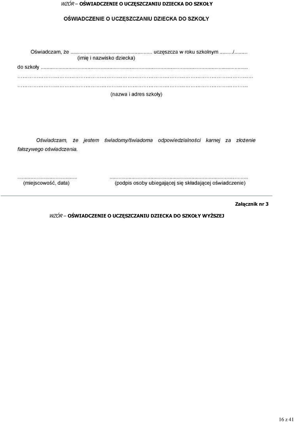Załącznik nr 3 WZÓR OŚWIADCZENIE