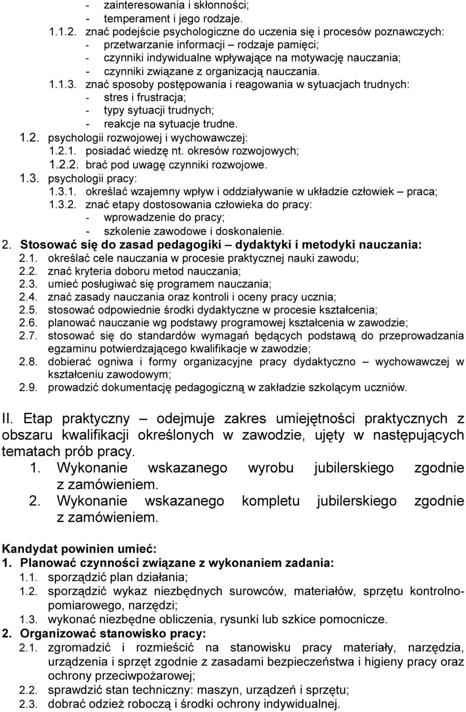 n i k i z w i ą z a n e z o r g a n i z a c j ą n a u c z a n i a z n a ć s p o s o b y p o s t ę p o w a n i a i r e a g o w a n i a w s y t u a c j a c h t r u d n y c h : s t r e s i f r u s t r a