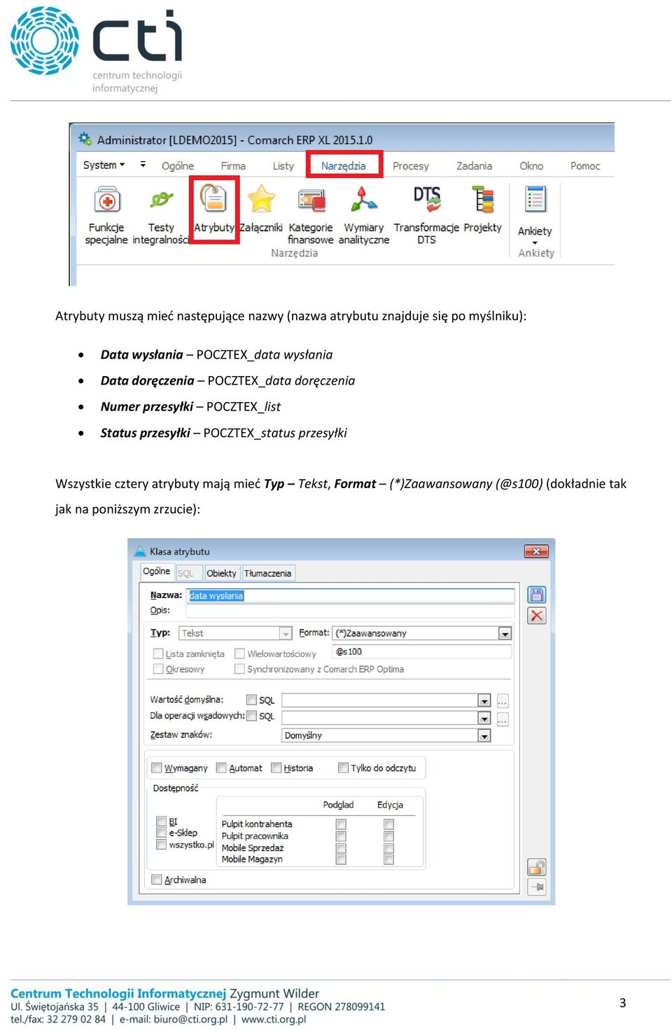 POCZTEX_list Status przesyłki POCZTEX_status przesyłki Wszystkie cztery atrybuty mają