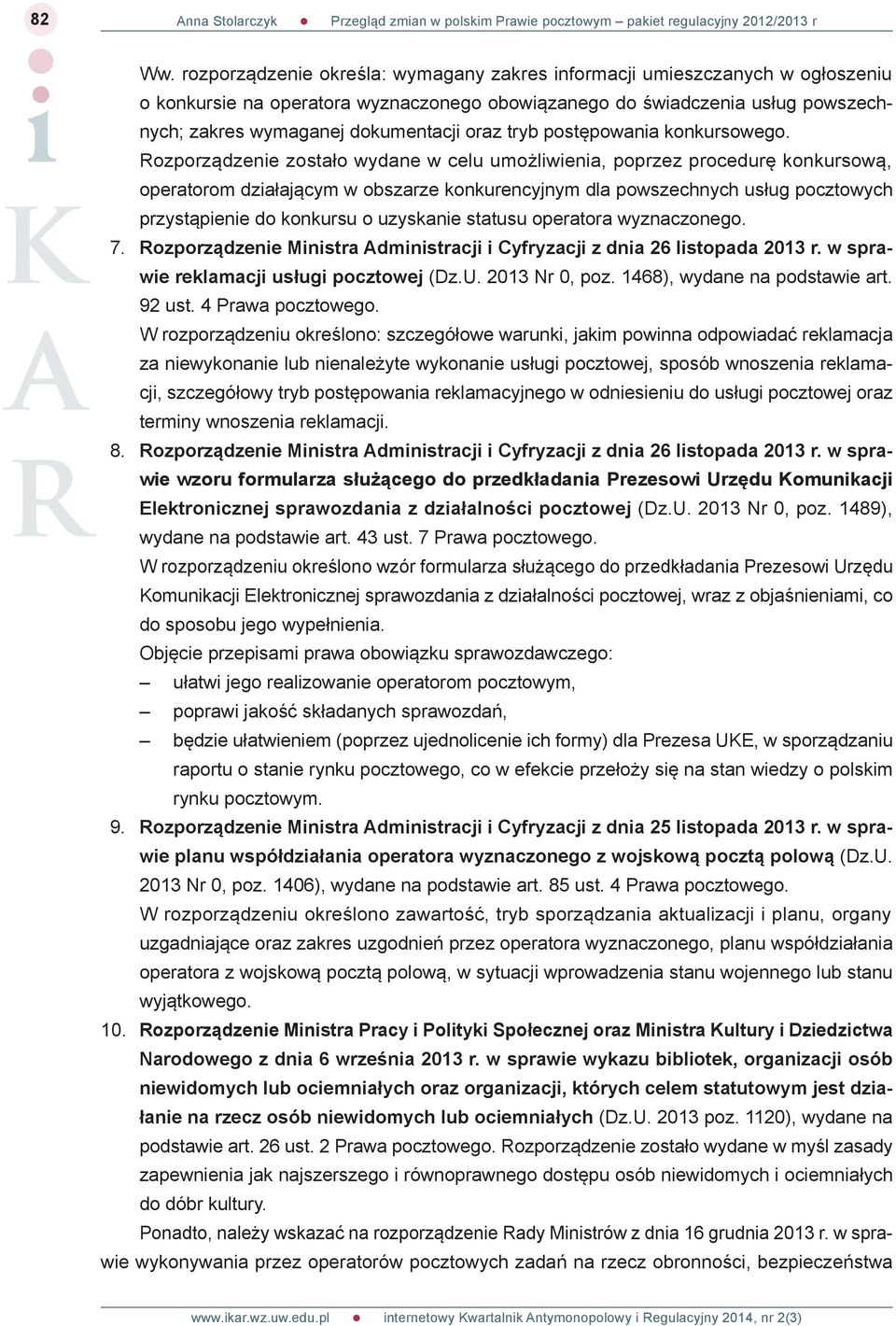 tryb postępowania konkursowego.