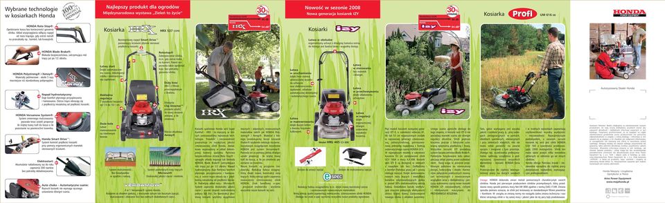 Standardowy model 94 db* Kosiarka HRX 537 CVYE Kosiarki Honda *Dotyczy modeli HRX 426 i 476.