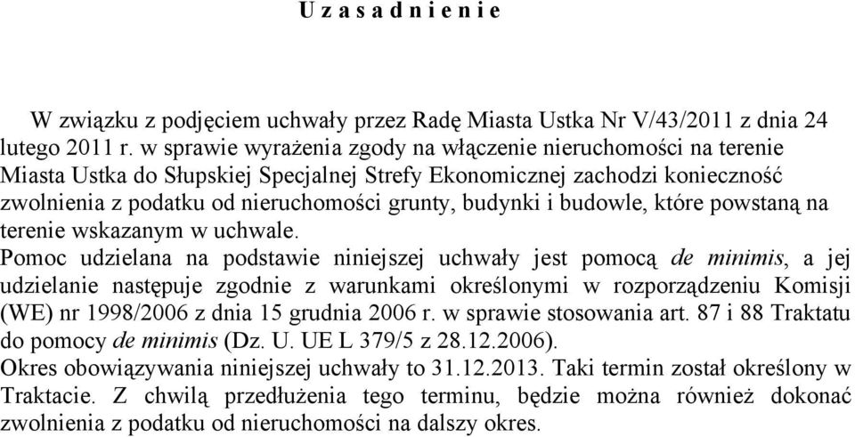 budowle, które powstaną na terenie wskazanym w uchwale.