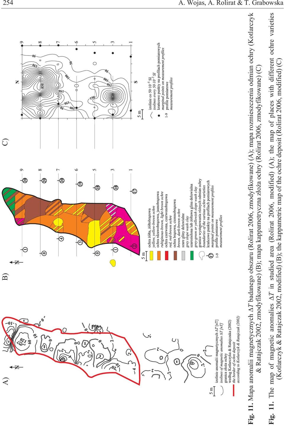 Ratajczak 2002, zmodyfikowane) (B); mapa kappametryczna z³o a ochry (Rolirat 2006, zmodyfikowane) (C) Fig. 11.