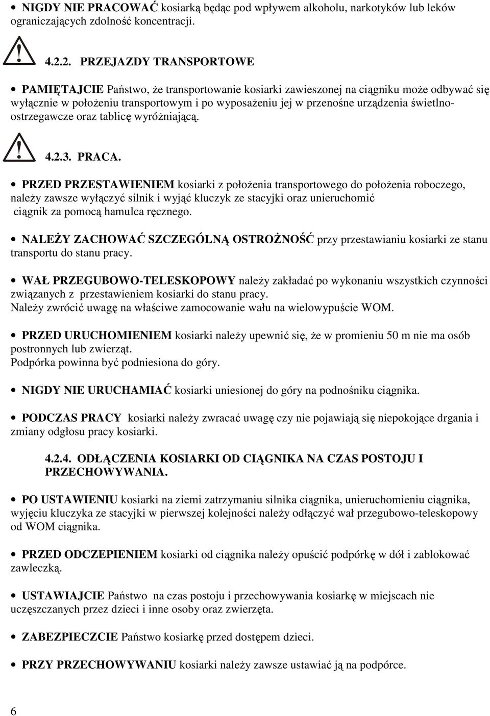świetlnoostrzegawcze oraz tablicę wyróżniającą...3. PRACA.